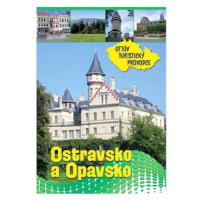 Ostravsko a Opavsko Ottův turistický průvodce