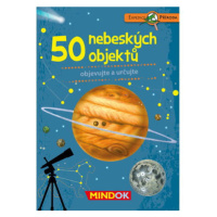 Mindok Expedice příroda: 50 nebeských objektů