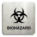 Accept Piktogram "biohazard II" (80 × 80 mm) (stříbrná tabulka - černý tisk bez rámečku)