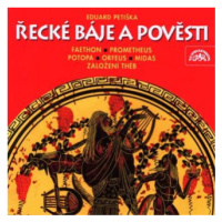 Řecké báje a pověsti - Eduard Petiška - audiokniha