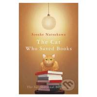 The Cat Who Saved Books - Sosuke Natsukawa - kniha z kategorie Beletrie pro děti