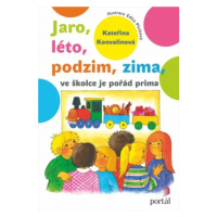 Jaro, léto, podzim, zima - ve školce je pořád prima - Kateřina Konvalinová