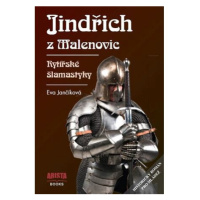 Jindřich z Malenovic - Rytířské šlamastyky