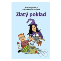 Zlatý poklad (alebo rozprávky o peniazoch, ktoré vaši rodičia nemohli poznať) - kniha z kategori