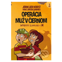 Operácia Muž v čiernom - Jorn Lier Horst, Hans Jorgen Sandnes (ilustrátor) - kniha z kategorie B