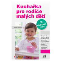 E-kniha: Kuchařka pro rodiče malých dětí od Gregora Martin