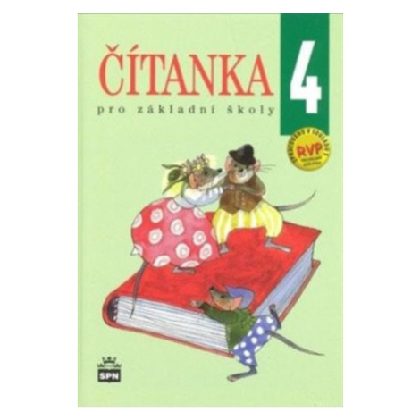 Čítanka 4 pro základní školy SPN