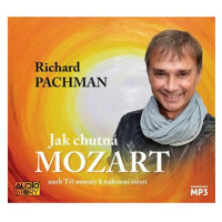 Jak chutná Mozart