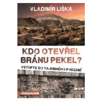 Kdo otevřel bránu pekel? XYZ