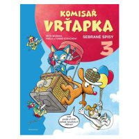 Komisař Vrťapka: Sebrané spisy 3 - Pavla Etrychová, Tomáš Etrych, Petr Morkes (ilustrátor) - kni