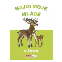 Najdi moje mládě - v lese