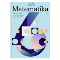 Matematika 6 - pracovní sešit s online učebnicí 2.díl - František Cáb