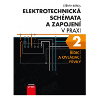 Elektrotechnická schémata a zapojení v praxi 2 Computer Press