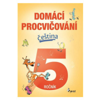 Domácí procvičování - Čeština 5. ročník - Petr Šulc, Marcela Žižková