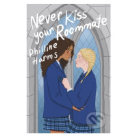 Never Kiss Your Roommate - Philline Harms - kniha z kategorie Beletrie pro děti