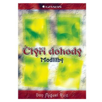 Čtyři dohody – modlitby