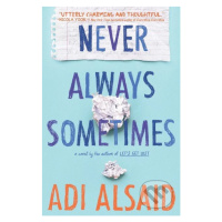 Never Always Sometimes - Adi Alsaid - kniha z kategorie Beletrie pro děti