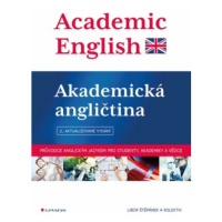 Academic English - Akademická angličtina - Štěpánek Libor