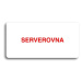 Accept Piktogram "SERVEROVNA" (160 × 80 mm) (bílá tabulka - barevný tisk bez rámečku)