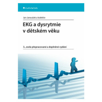 EKG a dysrytmie v dětském věku - Jan Janoušek - e-kniha