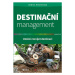 Destinační management - Andrea Holešinská - kniha z kategorie Odborné a naučné