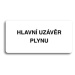 Accept Piktogram "HLAVNÍ UZÁVĚR PLYNU" (160 × 80 mm) (bílá tabulka - černý tisk bez rámečku)