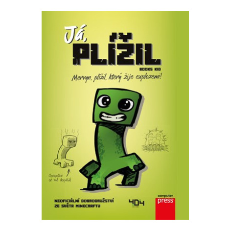 Já, plížil | Books Kid Computer Press