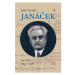 Janáček II. Car lesů (1914-1928)