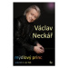 Mýdlový princ - Václav Neckář