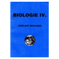 Biologie IV.  Základy ekologie