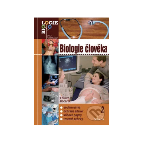 Biologie člověka 2 - Eduard Kočárek - kniha z kategorie Biologie Scientia