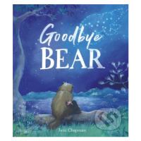 Goodbye, Bear - Jane Chapman - kniha z kategorie Beletrie pro děti