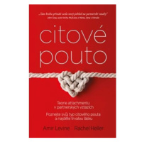 Citové pouto - Teorie attachmentu v partnerských vztazích