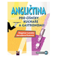 Angličtina pro číšníky a kuchaře - Dagmar Lánská, Kutová Jaroslava