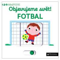 Objevujeme svět! Fotbal