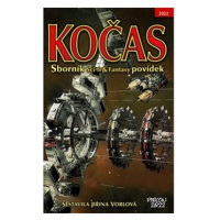 Kočas 2022: Sborník Sci-fi & Fantasy povídek