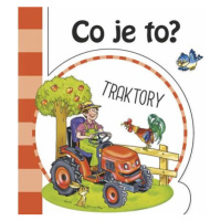 Co je to? Traktory