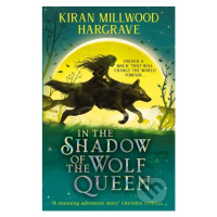 In the Shadow of the Wolf Queen - Kiran Millwood Hargrave - kniha z kategorie Fantasy