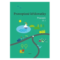 Pravopisné křižovatky Pravopis 2