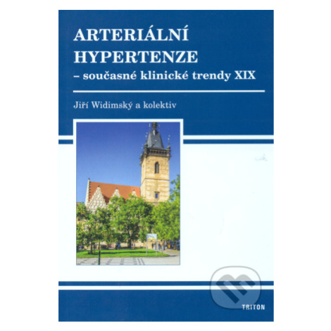 Arteriální hypertenze XIX (Současné klinické trendy) - kniha z kategorie Kardiologie a angiologi Triton