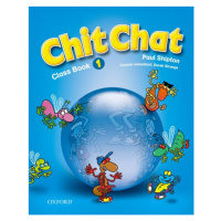 Chit Chat 1 Class Book Oxford University Press