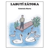 Labutí zátoka - Gabriela Marta
