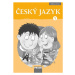 Český jazyk 1 – nová generace - příručka učitele - Horák Jan, Hněvsová Jitka, Ivicová Ivona, Soj