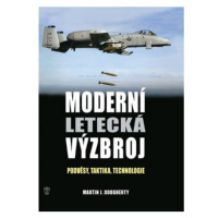 Moderní letecká výzbroj - Podvěsy, taktika, technologie