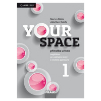 Your Space 1 Příručka učitele CZ vydání Cambridge University Press