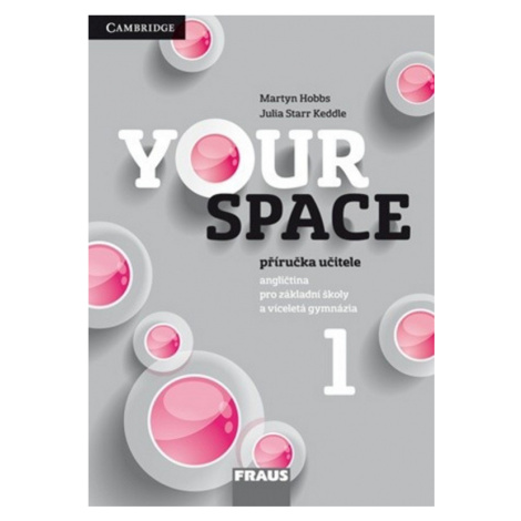 Your Space 1 Příručka učitele CZ vydání Cambridge University Press