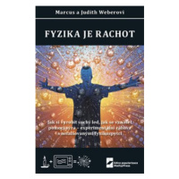 Fyzika je rachot - Marcus Weber, Judith Weber