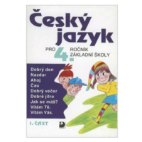 Český jazyk pro 4. ročník ZŠ - 1. část - Ludmila Konopková