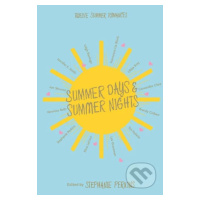 Summer Days and Summer Nights - Stephanie Perkins - kniha z kategorie Beletrie pro děti