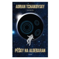 Pěšky na Aldebaran